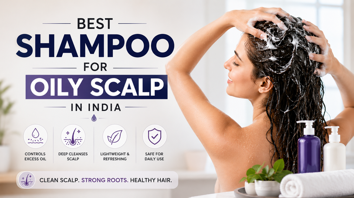 Best Shampoo for Oily Scalp in India