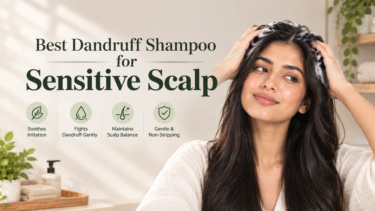 Best Dandruff Shampoo for Sensitive Scalp