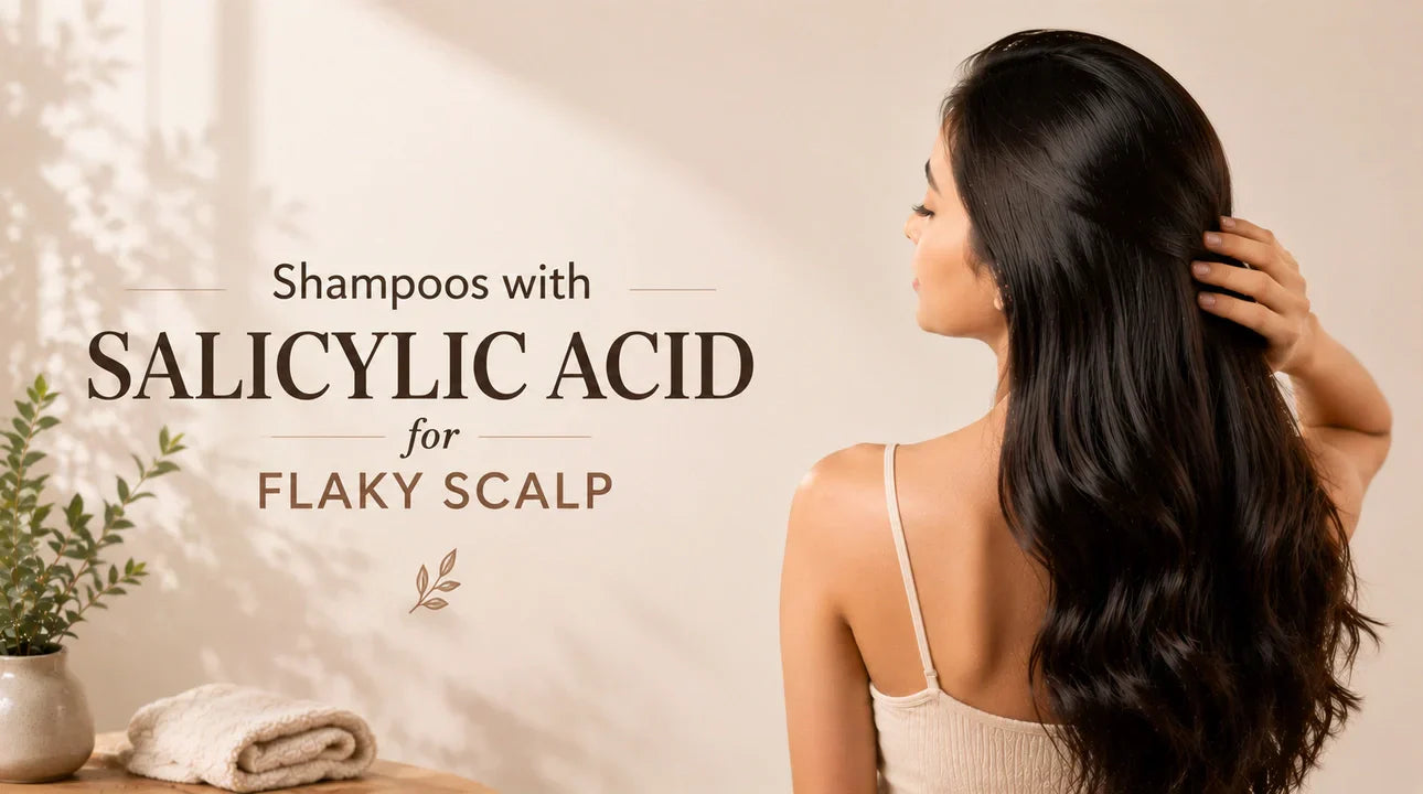 Shampoos with Salicylic Acid for Flaky Scalp (2026)